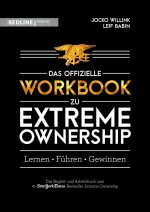 Extreme Ownership - das offizielle Workbook