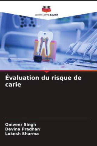 Évaluation du risque de carie