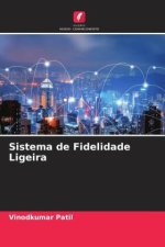 Sistema de Fidelidade Ligeira