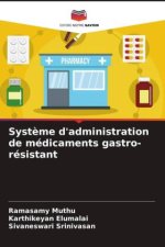 Syst?me d'administration de médicaments gastro-résistant