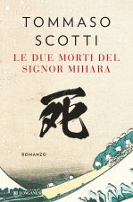 due morti del signor Mihara