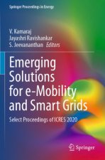 Emerging Solutions for e-Mobility and Smart Grids