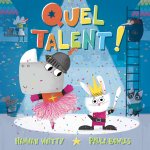 QUEL TALENT !  (COLL. ALBUMS - HISTOIRES)