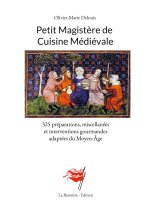 Petit Magist?re de Cuisine Médiévale