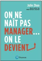 On ne naît pas manager, on le devient