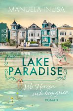 Lake Paradise - Wo Herzen sich begegnen