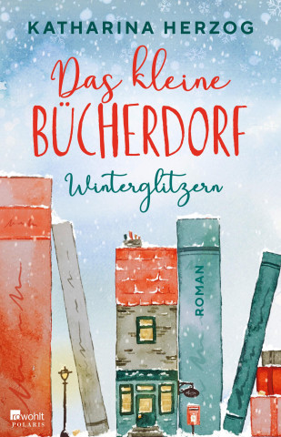 Das kleine Bücherdorf: Winterglitzern