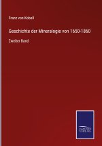 Geschichte der Mineralogie von 1650-1860