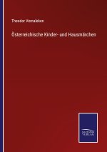 OEsterreichische Kinder- und Hausmarchen
