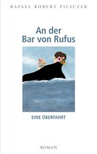 der Bar von Rufus