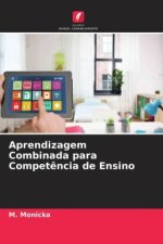 Aprendizagem Combinada para Compet?ncia de Ensino