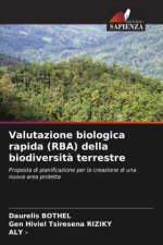 Valutazione biologica rapida (RBA) della biodiversit? terrestre