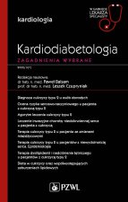 Kardiodiabetologia Zagadnienia wybrane