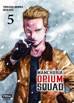 Manchuria Opium Squad - Tome 5
