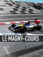 Michel Vaillant - Dossiers - Tome 16 - Le Circuit de Magny-Cours / Edition spéciale, Anniversaire