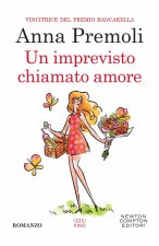 imprevisto chiamato amore
