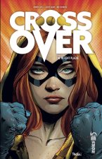 Crossover - Tome 2