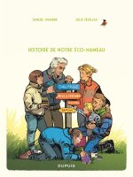 Le Collectif - Histoire de notre éco-hameau