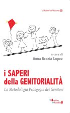 saperi della genitorialità. La Metodologia Pedagogia dei Genitori