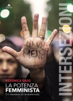 potenza femminista. O il desiderio di cambiare tutto