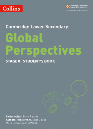 Cambridge Lower Secondary Global Perspectives Student's Book: Stage 8