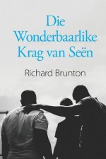 Die Wonderbaarlike Krag van Seen