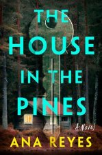 House in the Pines