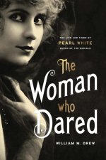 Woman Who Dared
