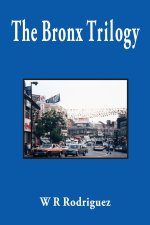 Bronx Trilogy