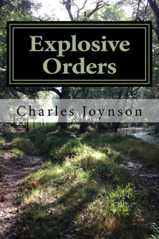 Explosive Orders