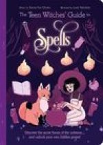 Teen Witches' Guide to Spells