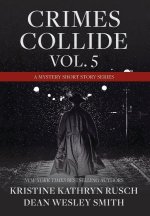 Crimes Collide, Vol. 5