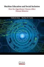 Machine Education and Social Inclusion