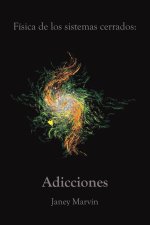 Fisica de los sistemas cerrados