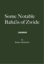 Some Notable Bahá'ís of Zwide