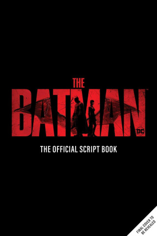 The Batman: The Official Script Book