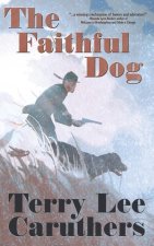 Faithful Dog
