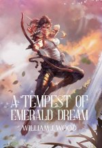 Tempest of Emerald Dream