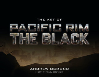 Art of Pacific Rim: The Black