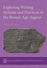 Exploring Writing Systems and Practices in Bronze Age Aegean