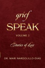 Grief Speak