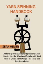 Yarn Spinning Handbook