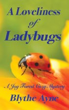 Loveliness of Ladybugs