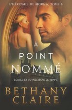 A point nomme - Ecosse et voyage dans le temps