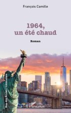 1964, un été chaud