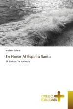 En Honor Al Espíritu Santo