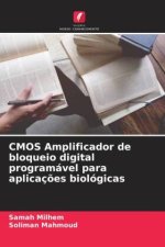 CMOS Amplificador de bloqueio digital programável para aplicaç?es biológicas