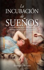 Incubación de Sue?os, La