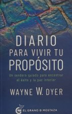 Diario Para Vivir Tu Propósito