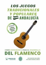 juegos tradicionales y populares de Andalucia como herramienta para el desarrollo del flamenco